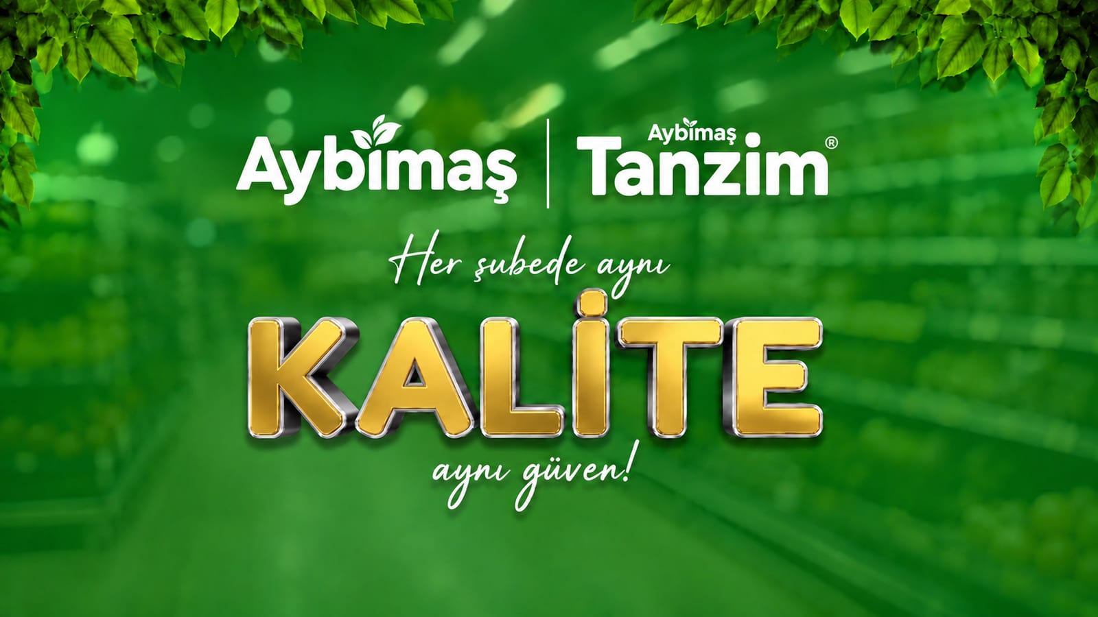 Her şubede aynı kalite, aynı güven — Aybimaş ve Aybimaş Tanzim